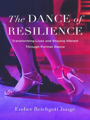 cover image of The Dance of Resilience